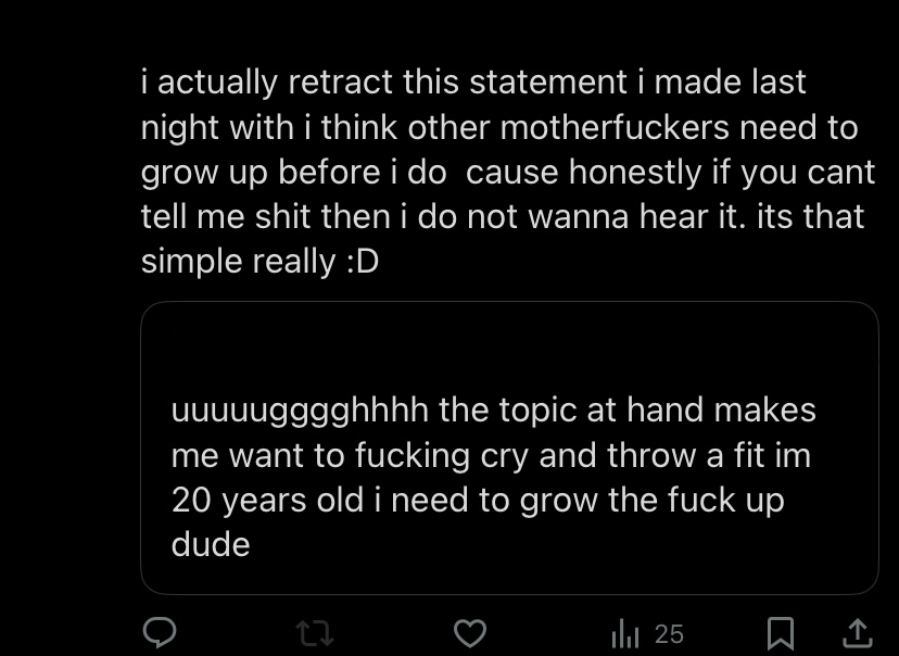 i don't exactly know why this tweet was made, but she was clearly vague posting about someone, saying that they need to grow up before she does, which..... is wrong considering she's 20
