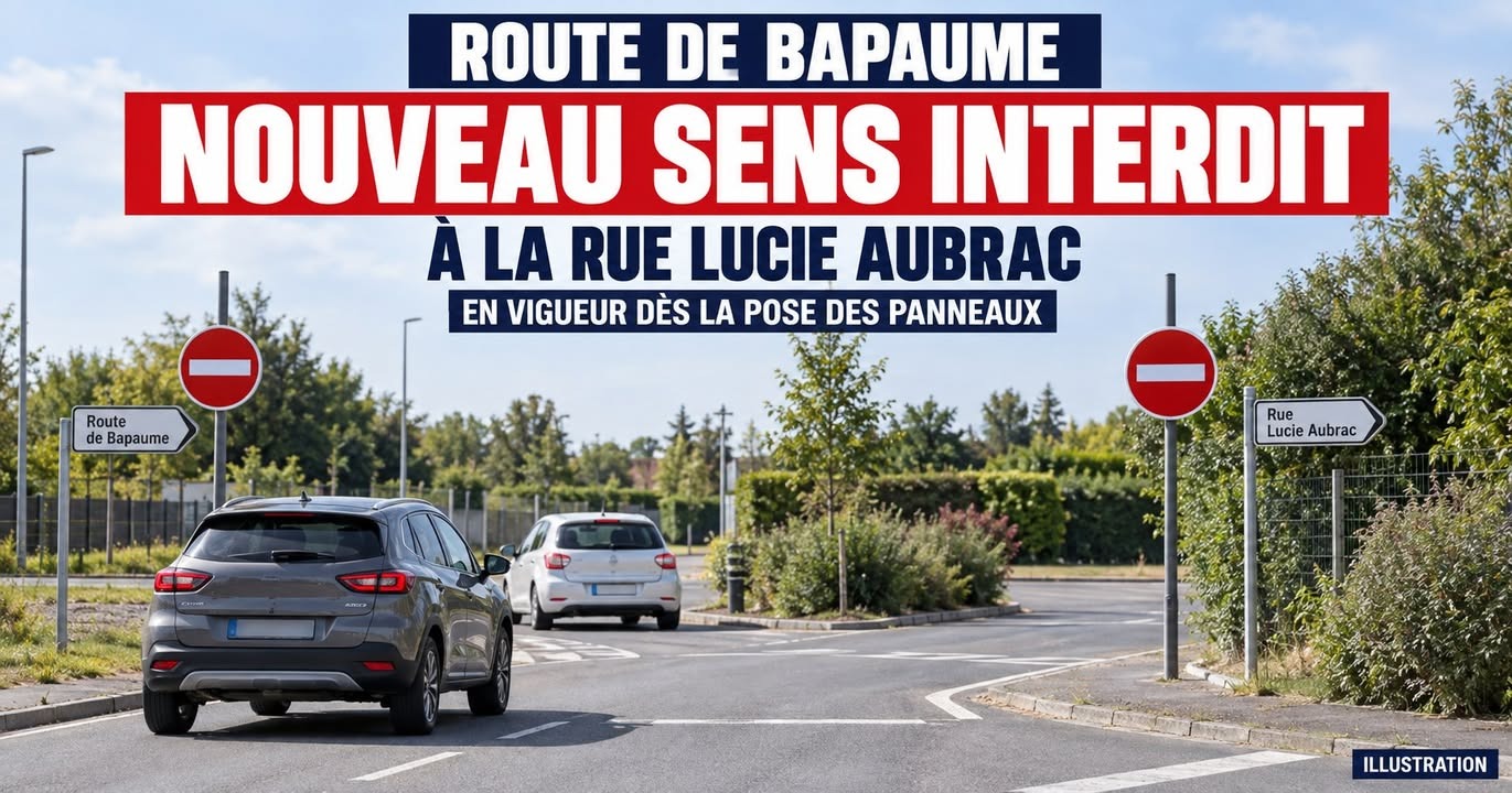 Deux voitures sur une route avec des panneaux d'interdiction de passage et des panneaux directionnels indiquant la route de Bapaume et la rue Lucie Aubrac.