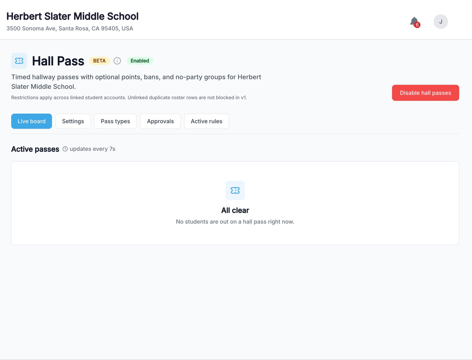 School Hall Pass beta live board showing active passes empty state while enabled.