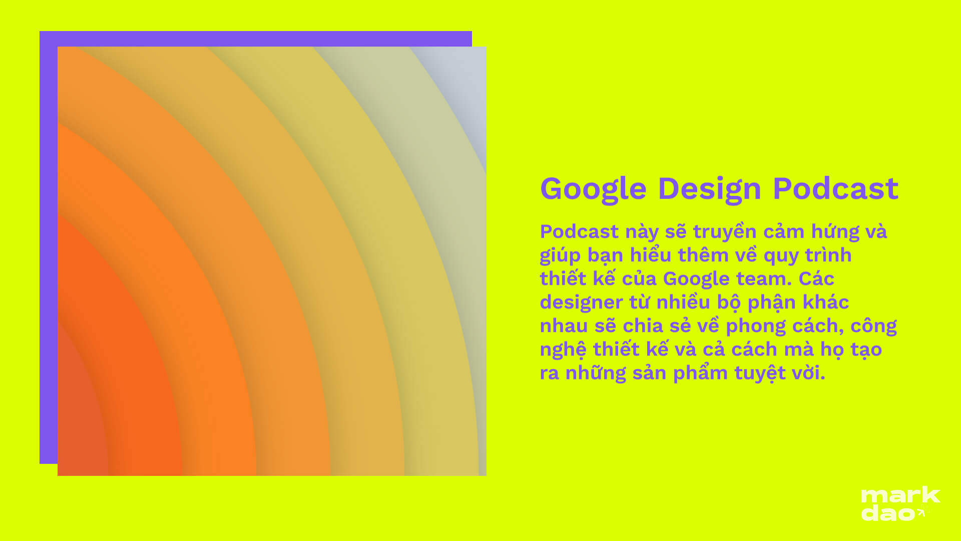 62fb7551b0724e724f625d87_google20design20podcast Google design podcast danh cho ui ux markdao