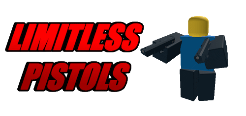Limitless Pistols