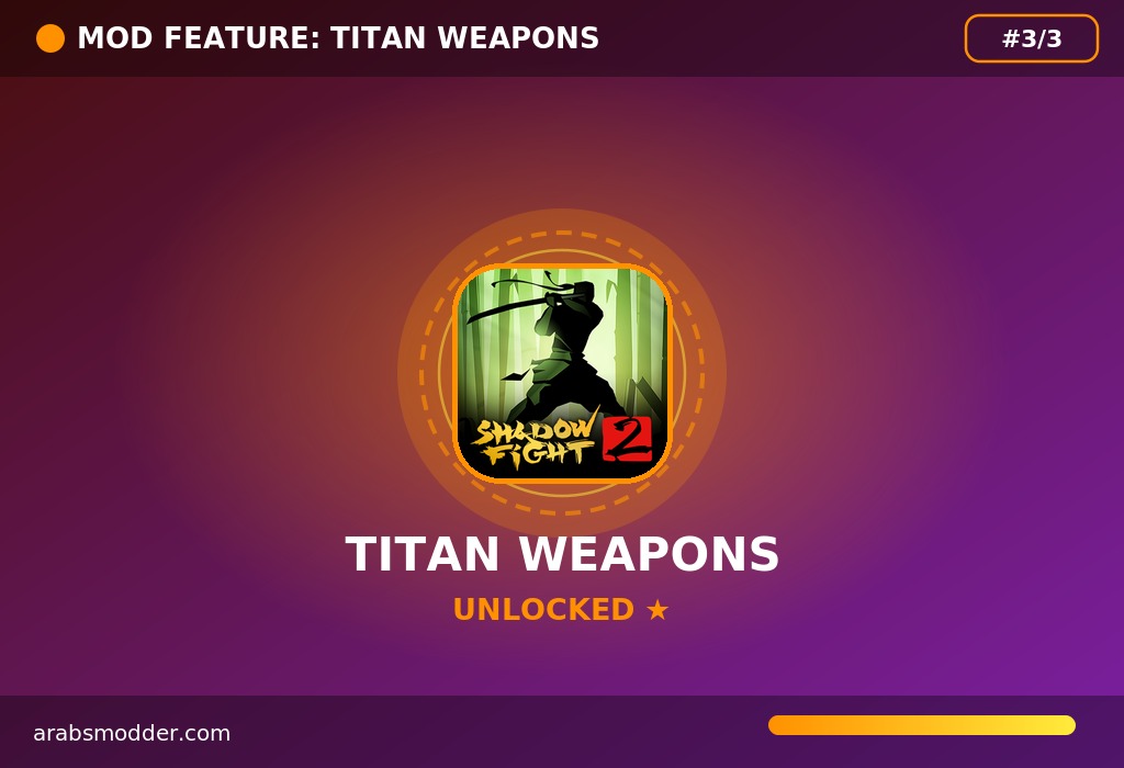 Shadow Fight 2 MOD — Titan Weapons