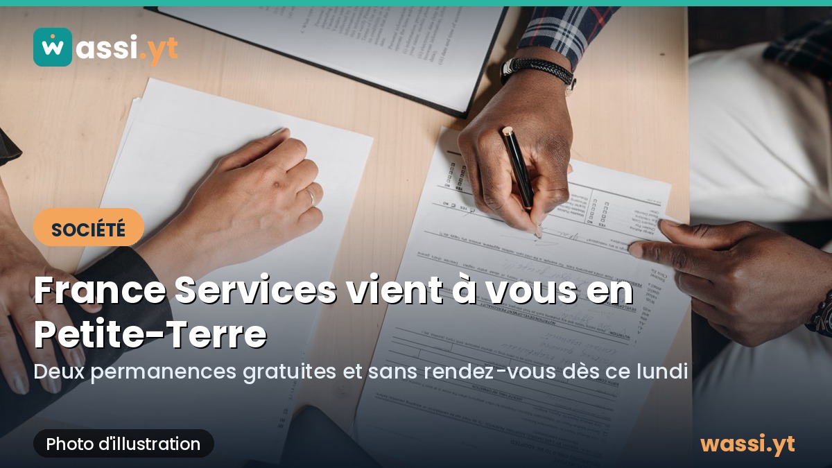 Petite-Terre : deux permanences France Services ouvrent à Dzaoudzi-Labattoir et Pamandzi