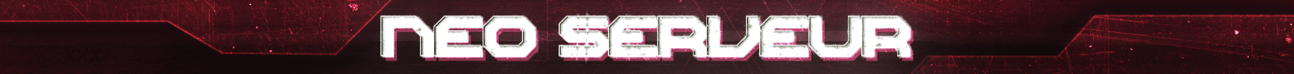 Neo | Serveur de Dev