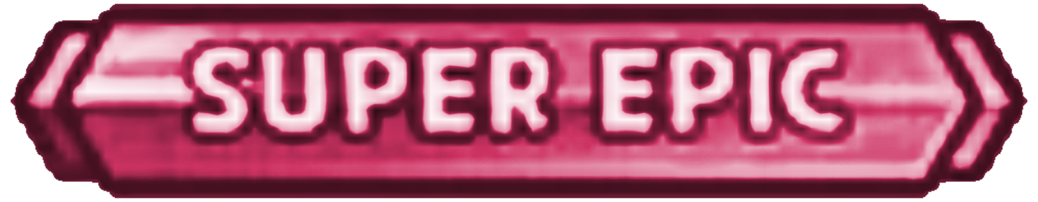 Super Epic