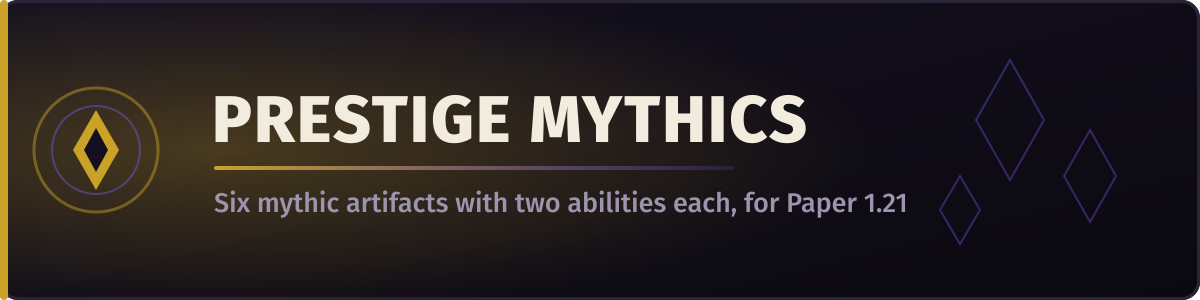 Prestige Mythics