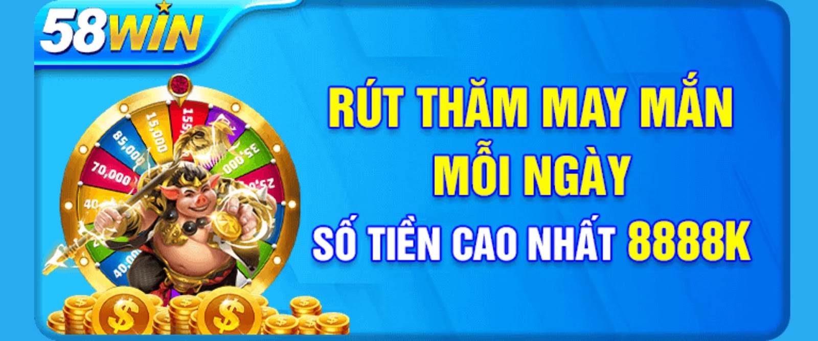 Rút thăm may mắn mỗi ngày - Số tiền cao nhất 8888K