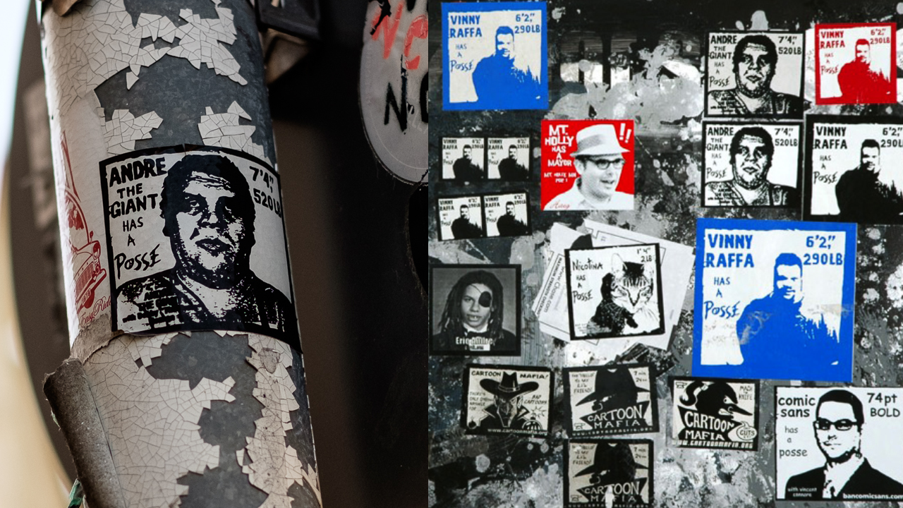 Shown on the left, the Andre the Giant Has a Posse sticker, which shows a black and white image of Andre the Giant, with text on both sides reading ANDRE THE GIANT HAS A POSSE - 7'4 520 LB. Image taken by Tim Schnetgoeke. Shown on the right, various bootlegs of this sticker design featuring different characters, including VINNY RAFFA HAS A POSSE, MT. HOLLY HAS A MAYOR, MT. HOLLY MN POP 1, and COMIC SANS HAS A POSSE 74PT BOLD. Image taken by Stickerkitty.