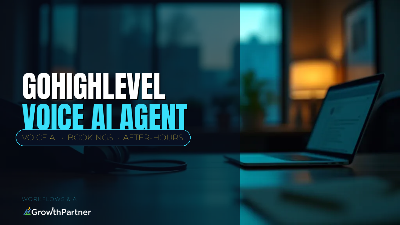 GoHighLevel Voice AI: Building an After-Hours AI Receptionist That Books Calls (2026) — HL Growth Partner, Dr Priya Jaganathan