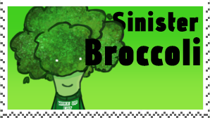 sinister broccoli