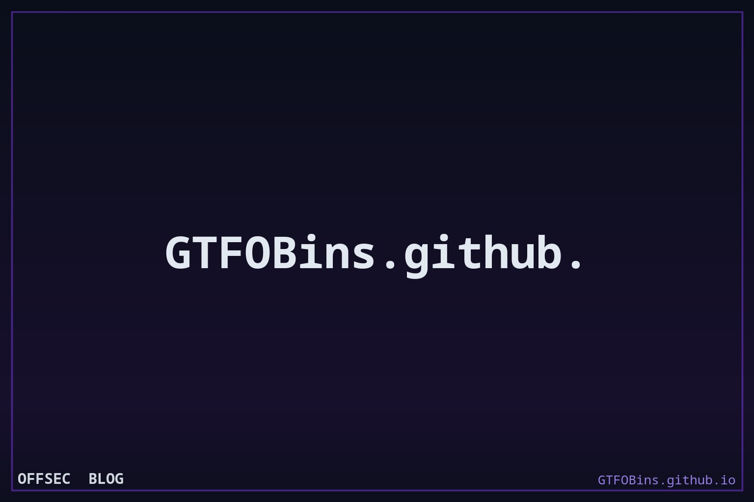 GTFOBins for identifying Unix binaries that bypass local security restrictions
