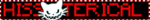 hissterical