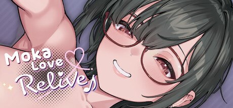 Moka Love Relive♪ 莫卡爱的重生