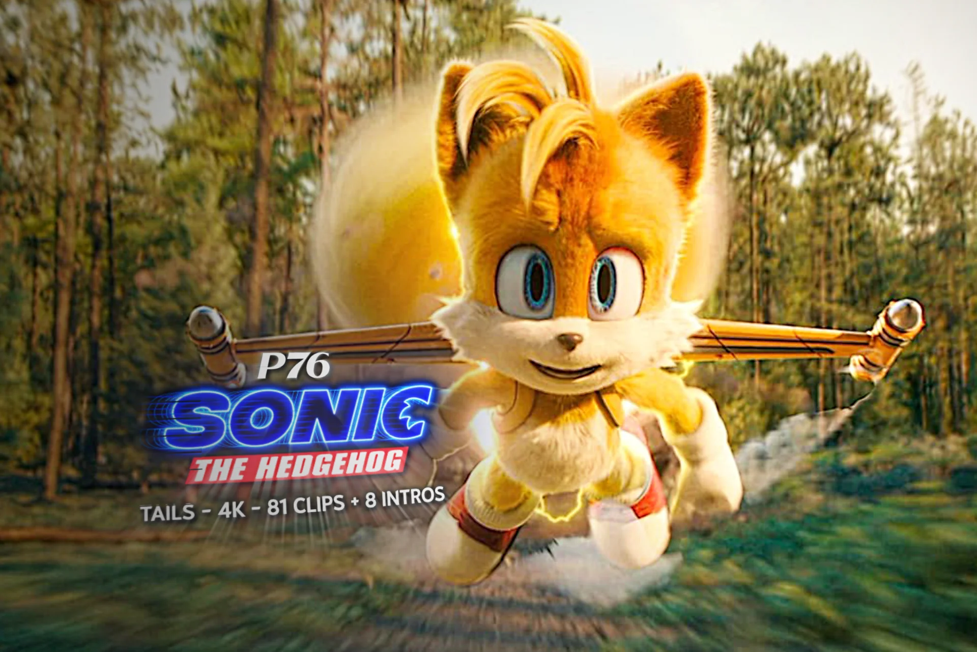 81 Clips + 8 Intros - Tails