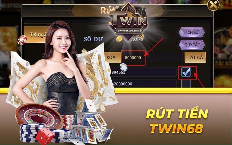 Rút tiền TWIN68