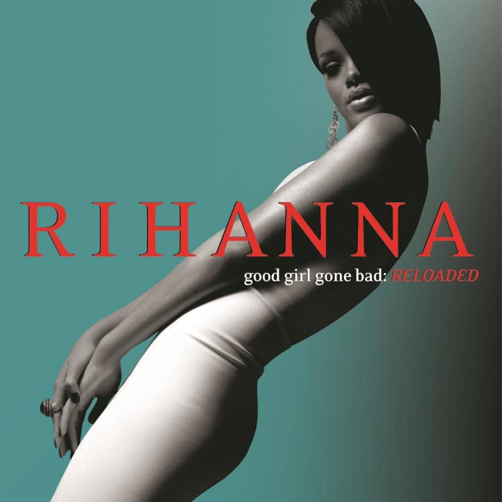 good girl gone bad rihanna