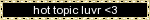 hot topic lover blinkie