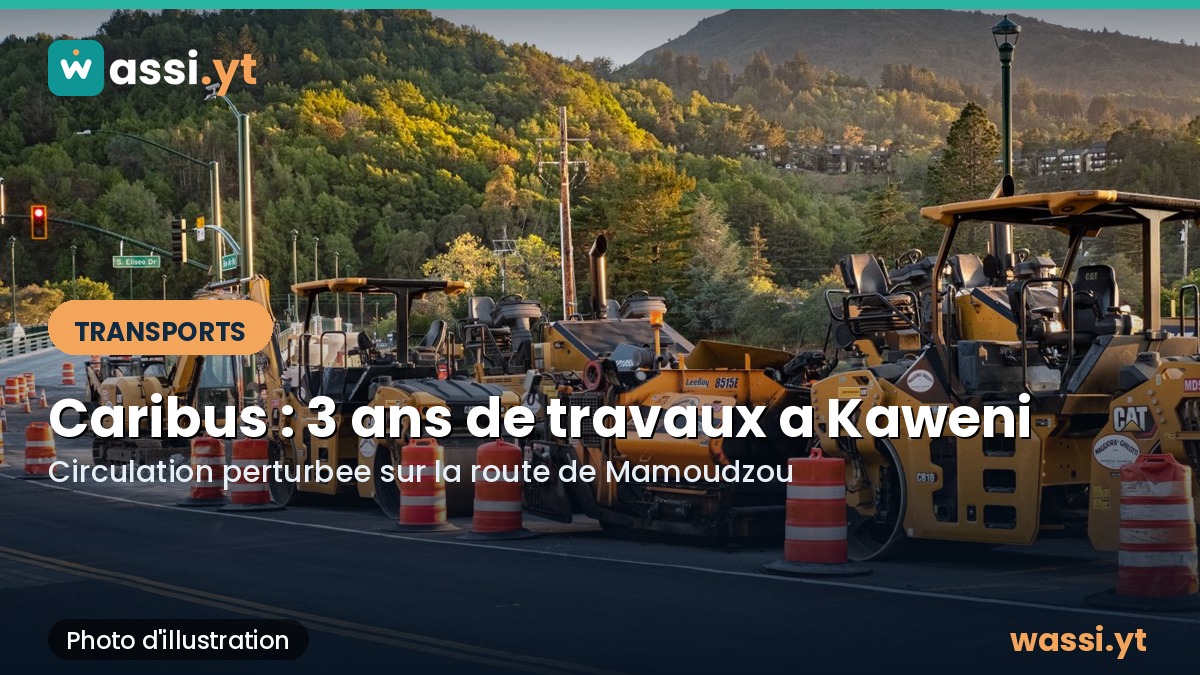 Caribus a Mamoudzou : trois ans de travaux et une circulation bouleversee a Kaweni