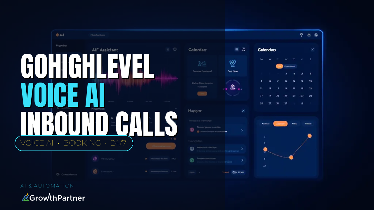 GoHighLevel Voice AI: 24/7 Inbound Call Answering and Booking (2026) — HL Growth Partner, Dr Priya Jaganathan