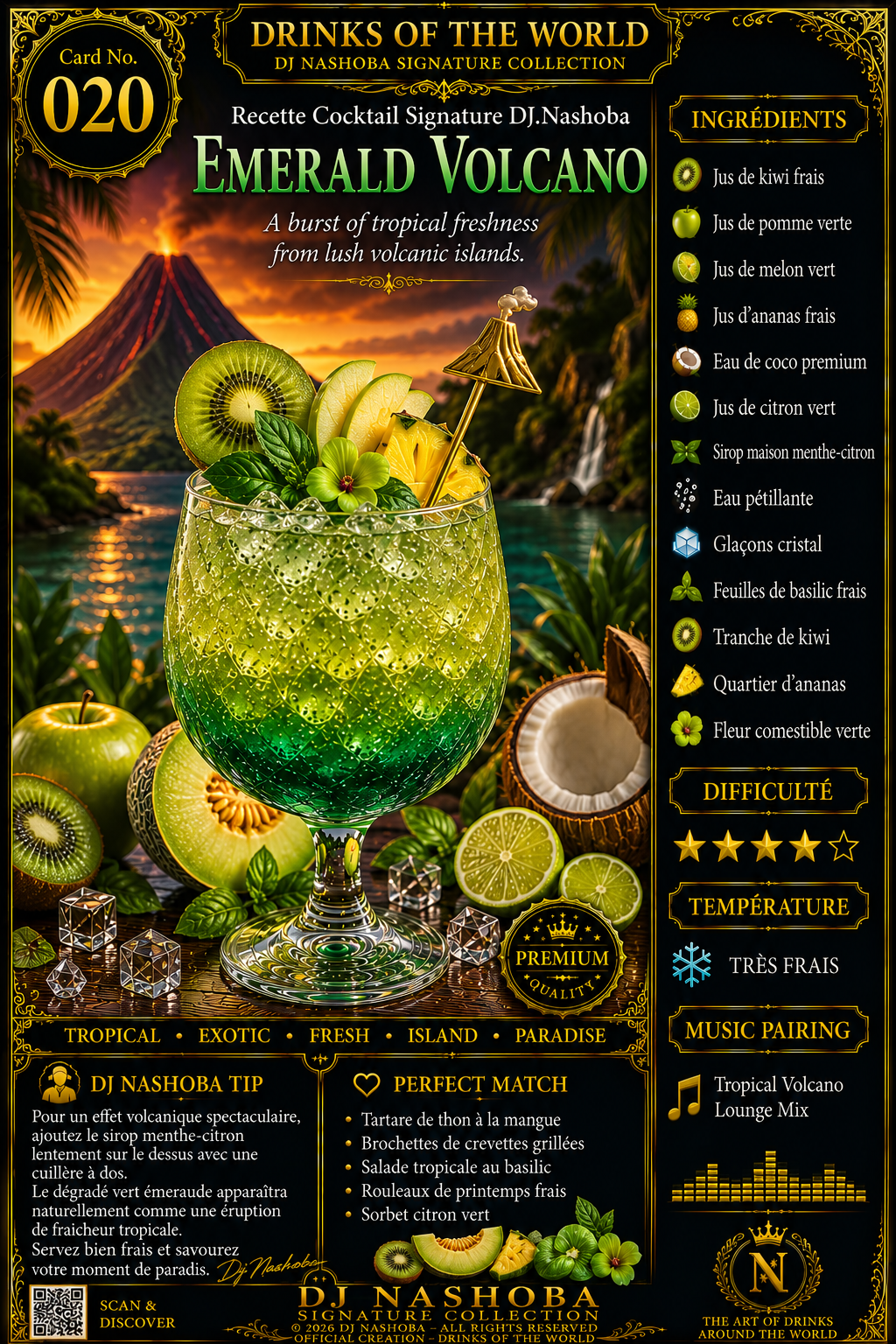 Emerald Volcano - Recette Cocktail Signature DJ.Nashoba