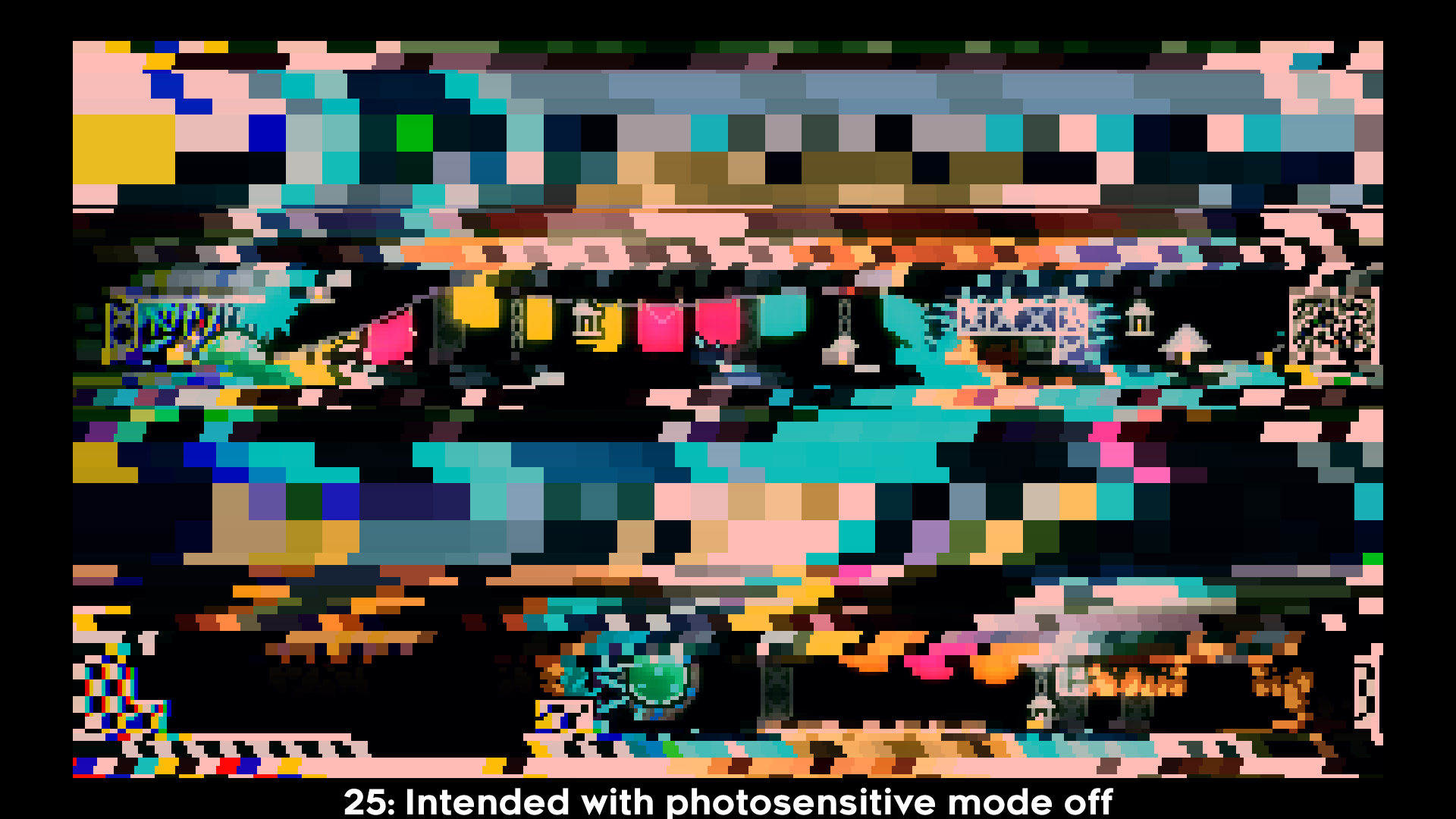 25: Intended with photosensitive mode off