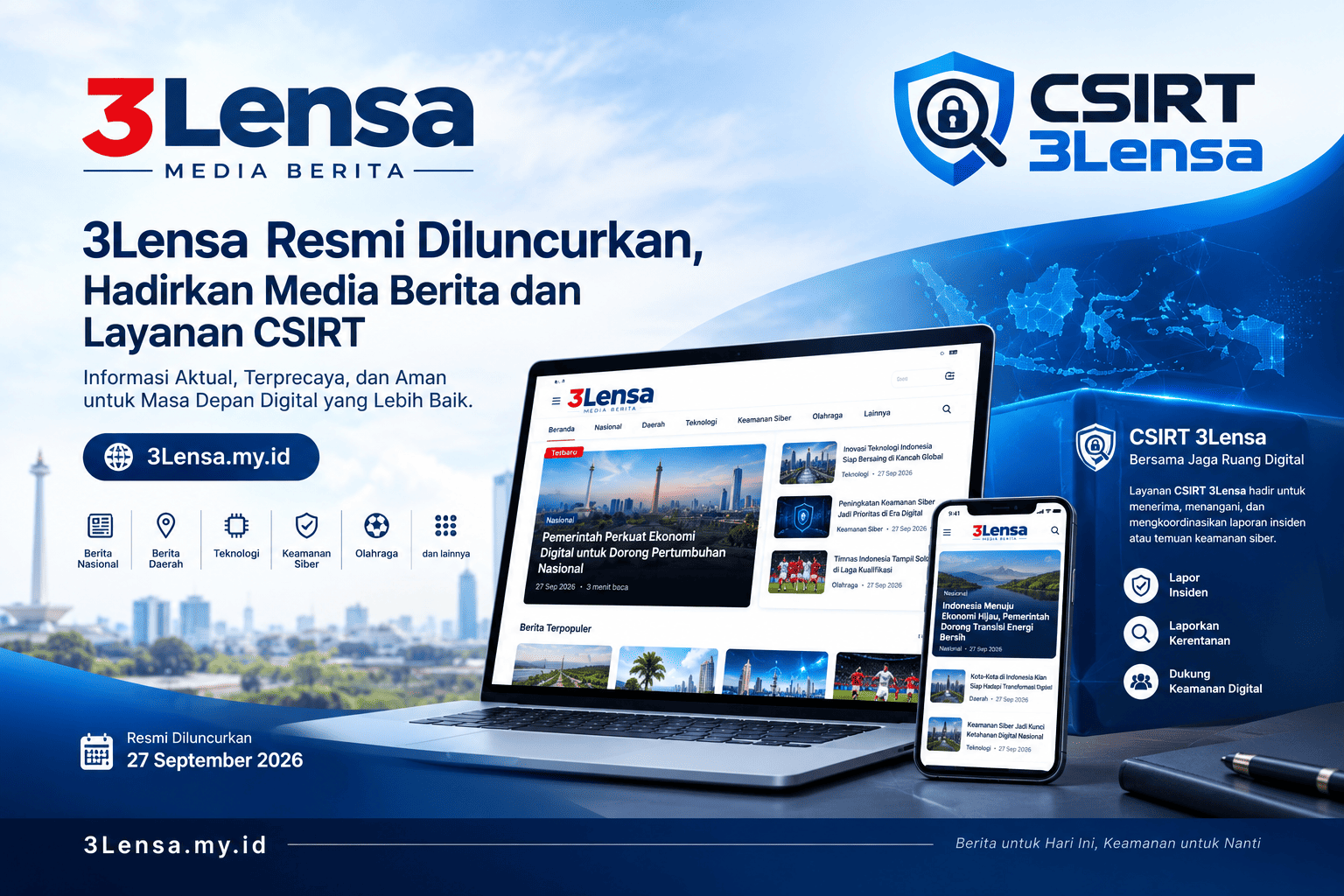 3Lensa Resmi Diluncurkan, Hadirkan Media Berita dan Layanan CSIRT