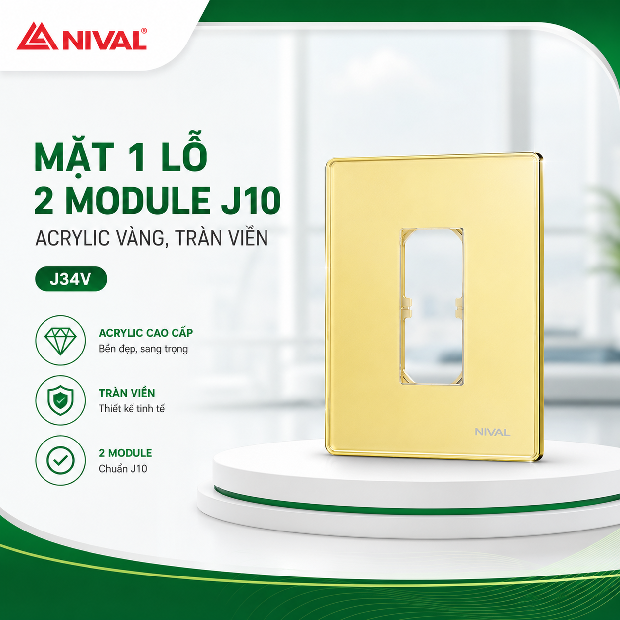Mặt 1 lỗ /2 module J10- ACRYLIC vàng, tràn viền