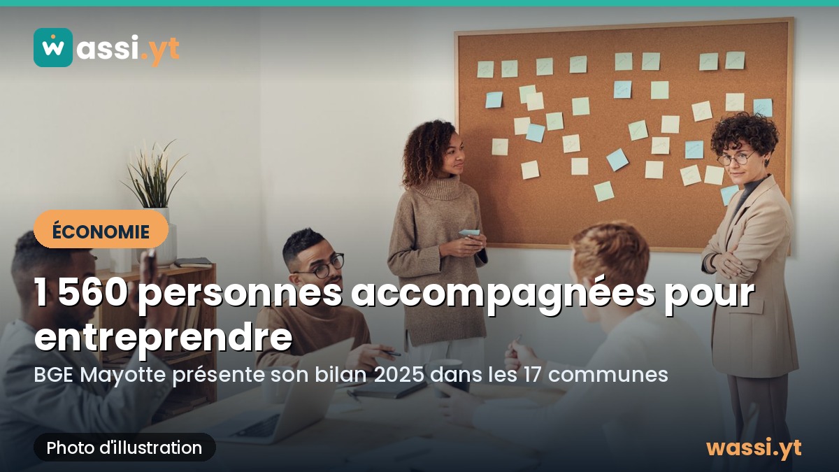 Entrepreneuriat à Mayotte : BGE a accompagné 1 560 personnes en 2025