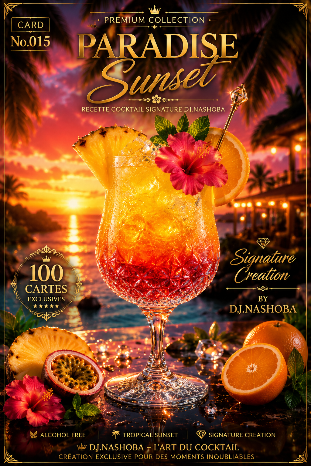 Paradise Sunset - Recette Cocktail Signature DJ.Nashoba