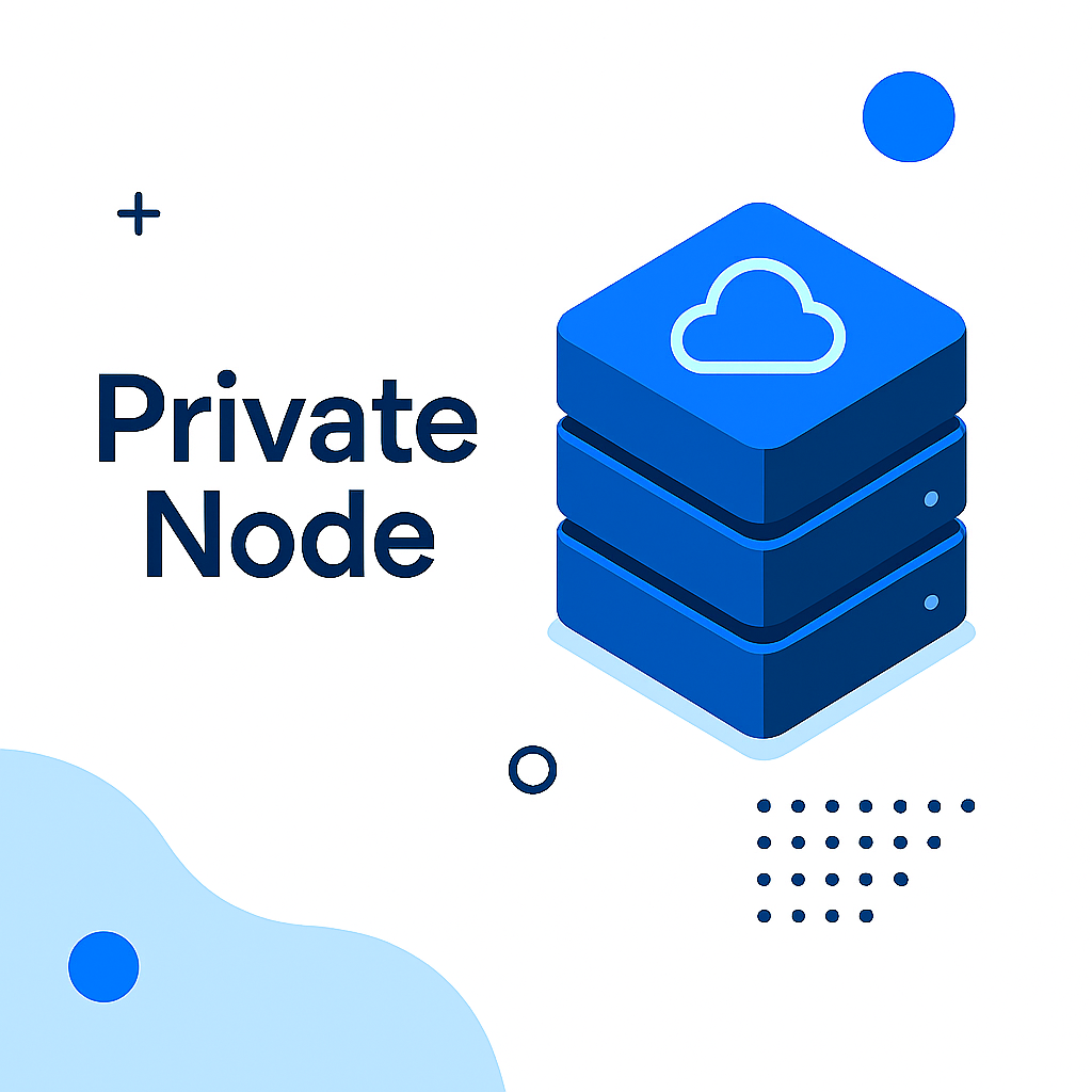 Private Node
