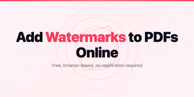 Wasserzeichen zu PDF hinzufugen — Kostenloses Browser-Tool 2026