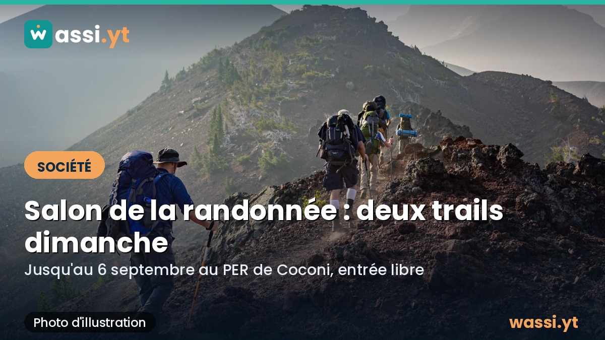 Randonnée et trail à Coconi : le salon se termine ce dimanche avec deux courses