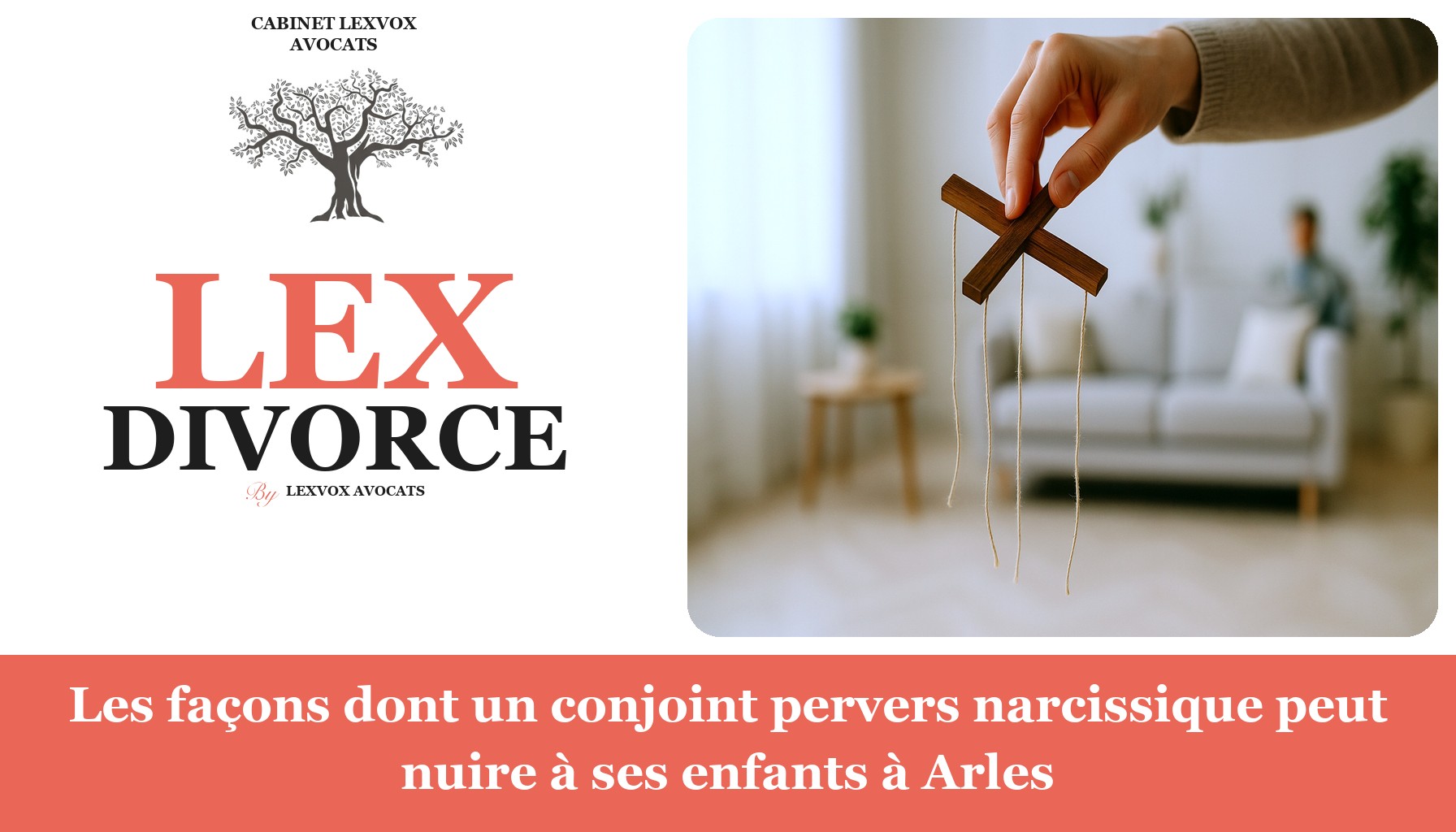 Les façons dont un conjoint pervers narcissique peut nuire à ses enfants à Arles