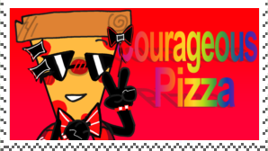 courageous pizza