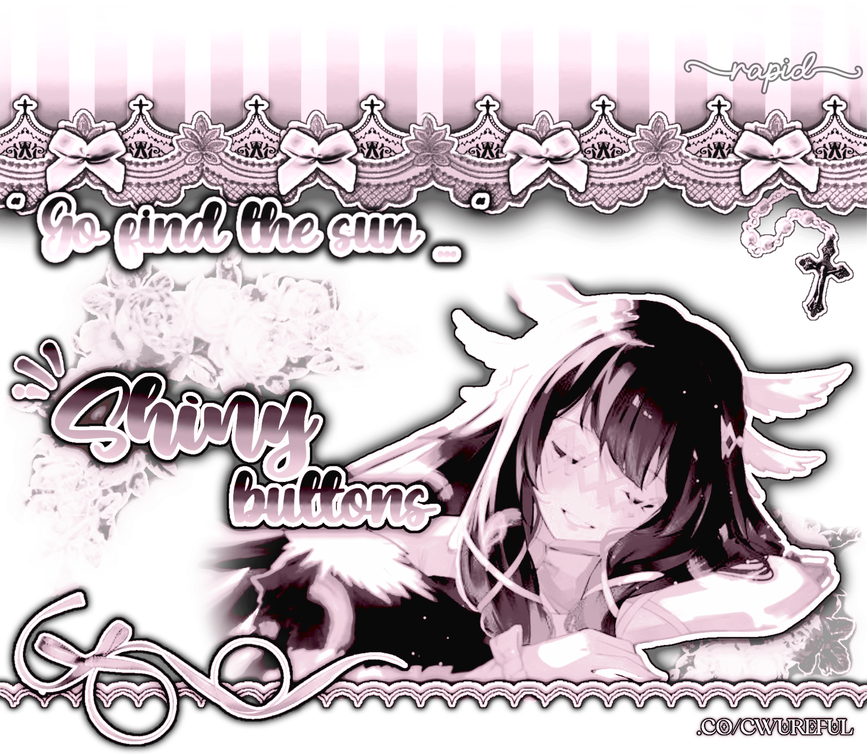 Made by @aynemedy on tumblr and pinterest. A graphic depicting Columbina from genshin impact. Its predominant colors are black, white, and baby pink. On the top left side of the graphic, it says "Go find the sun..." and "Shiny buttons" in a sophisticated font and colorful letters, while on the bottom a pink, flowy ribbon with a thick black and white outline is shown on top of the graphic's border. On the top right side, there is a cross that appears to be hanging from a chain with beads. Right below the cross, there is a transparent, pink and black image of Columbina from genshin impact. On the botton right, the paste's url (.co/cwureful) is written in small, capital letters.