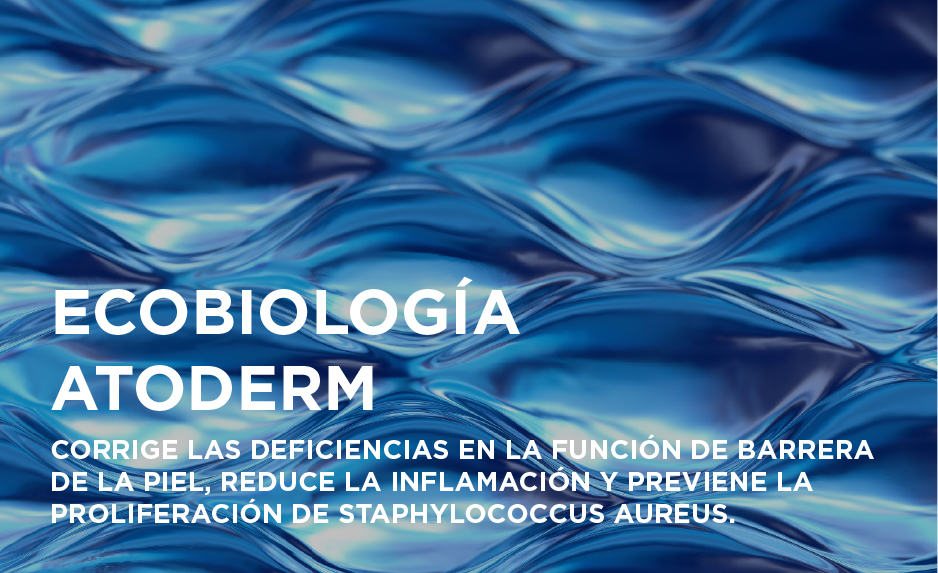 Ecobiología Atoderm: corrige las deficiencias en la función de barrera de la piel, reduce la inflamación y previene la proliferación de Staphylococcus aureus
