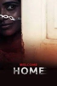 Welcome home (2020) Hindi WEBDL 480p 720p 1080p ESUBS Full movie download