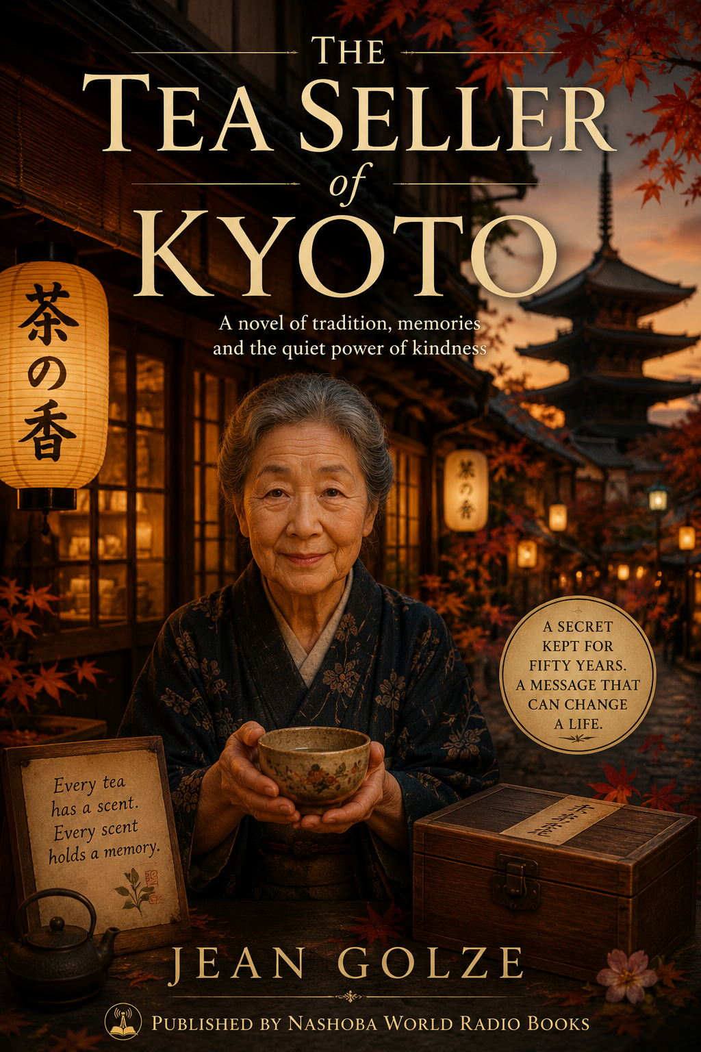 The Tea Seller of Kyoto