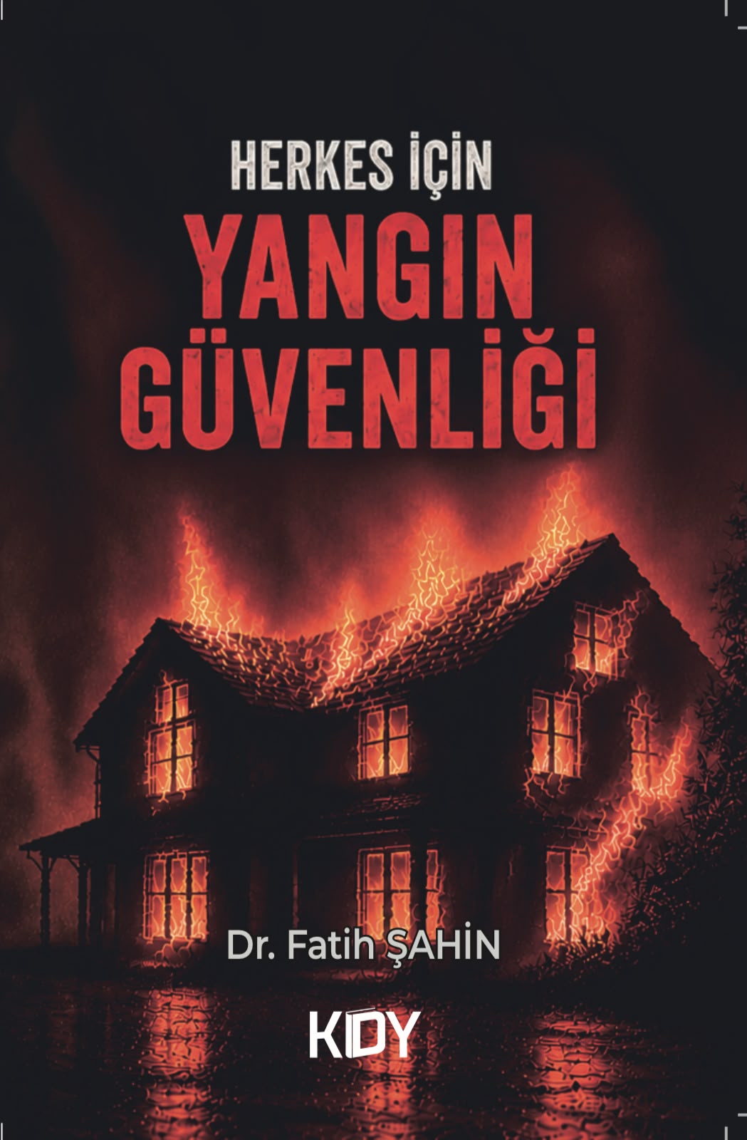 Herkes İçin Yangın Güvenliği kapak