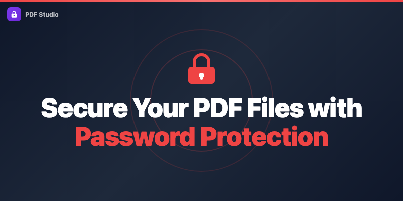 PDF Passwortschutz Anleitung 2026 — Sichern Sie Ihre Dateien in Sekunden