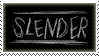 stamp of the 'slender: the eight pages' logo; the word 'slender' written hastily in all caps