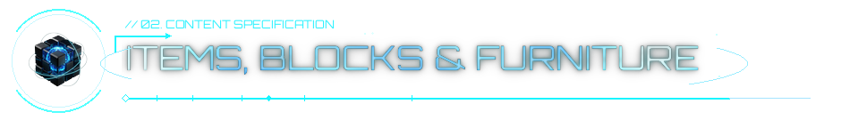 Items, Blocks & Furniture