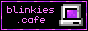 Blinkies Cafe Button