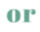 or