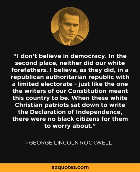 ROCKWELLrepublic"IDon'tBelieveinDemocracy" Quote