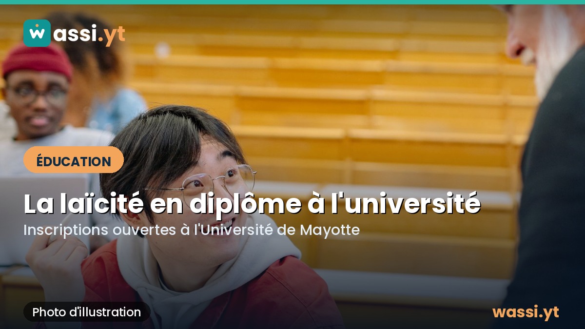 Université de Mayotte : les inscriptions au diplôme sur la laïcité et les religions sont ouvertes