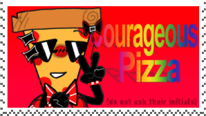 courageous pizza