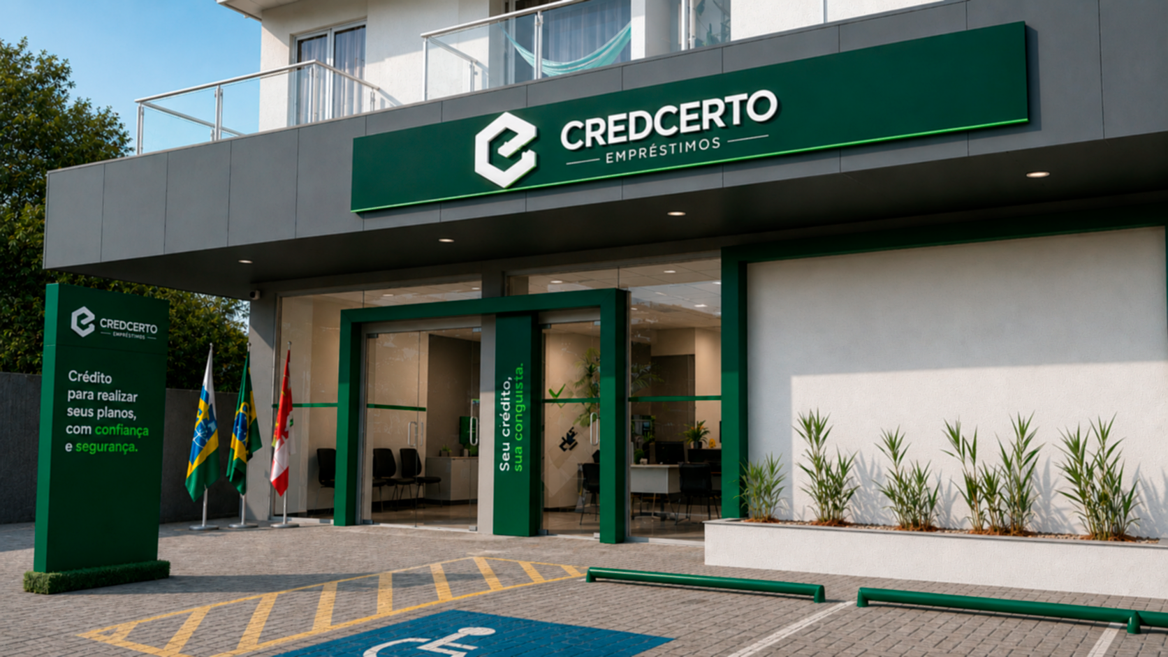Fachada da unidade CredCerto Empréstimos com letreiro institucional, totem informativo e bandeiras na entrada