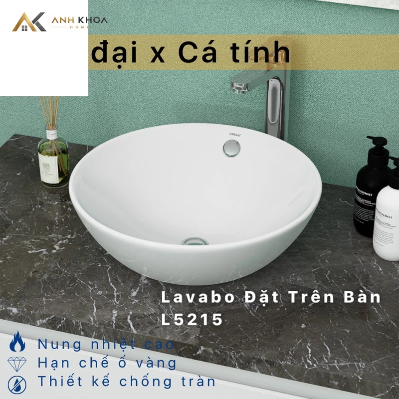 chau rua ban da caesar l5215 hien dai va ca tinh