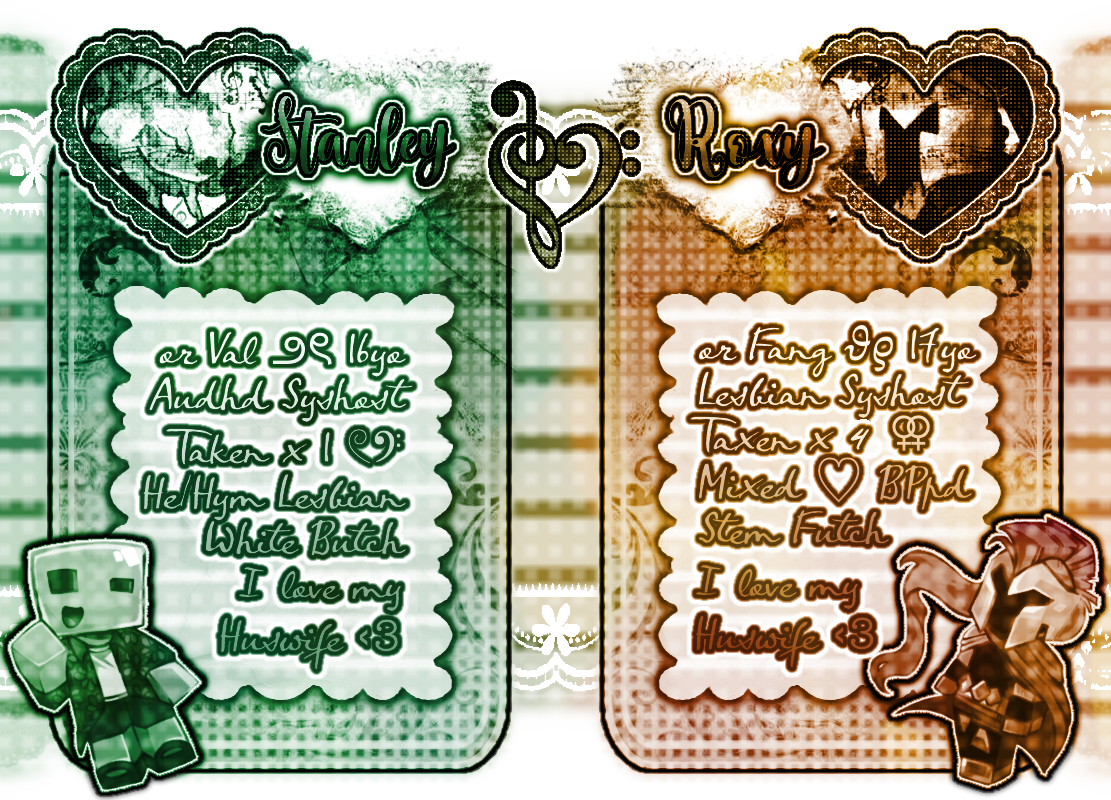 On left: or Val 16yo Audhd Syshost Takenx1 He/Hym Lesbian White Butch I love my Huswife
On right: or Fang 17yo Lesbian Syshost Takenx2 Mixed BPpd Stem Futch I love my Huswife
II started my periiod whiile wriitiing thiis anwyays hii guys ii love my cute huswiife so much ii love u stanley mwaaaaghh >_<